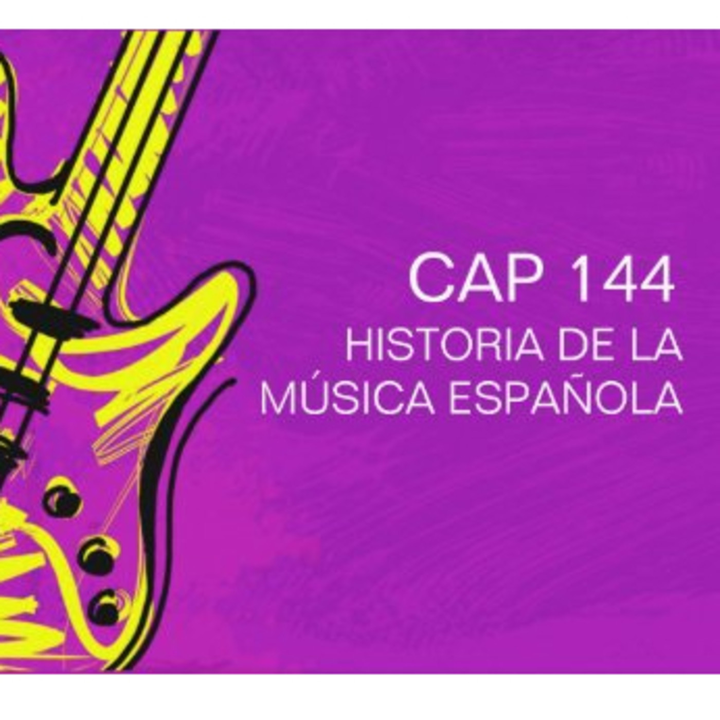 Programa 144 de Historia de la Música Española episode artwork