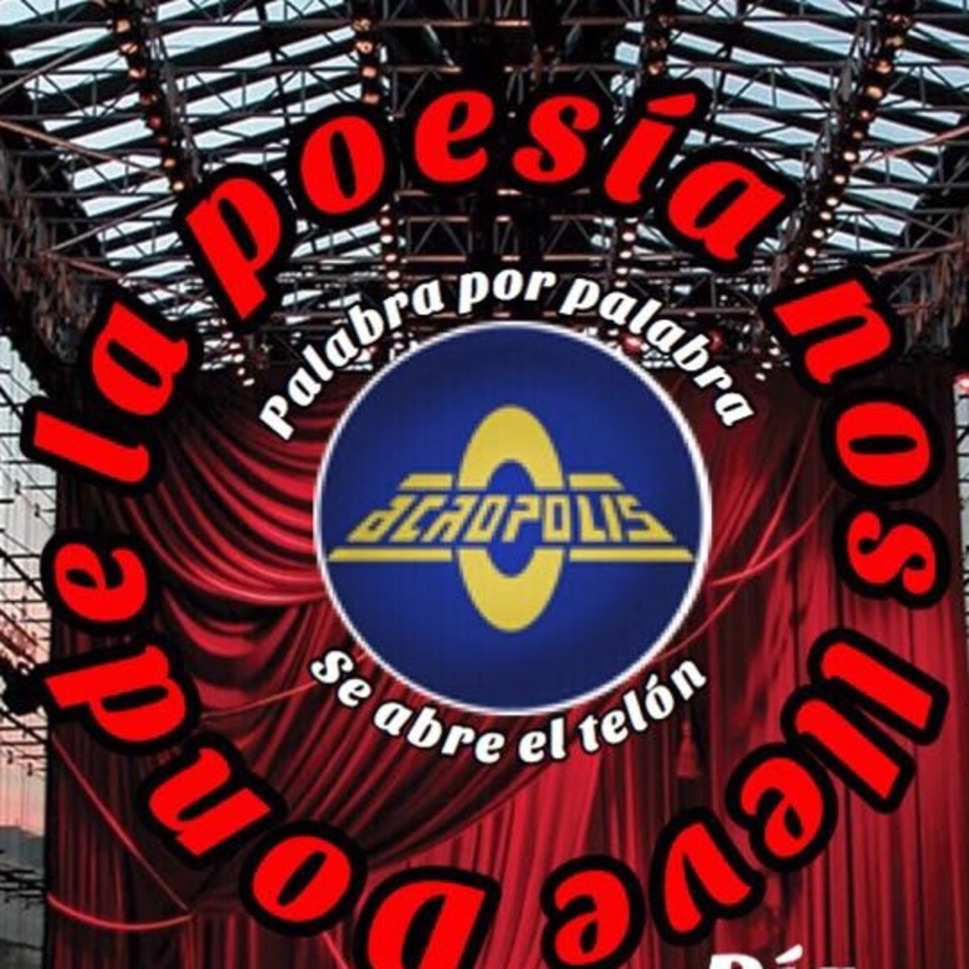DONDE LA POESÍA NOS LLEVE