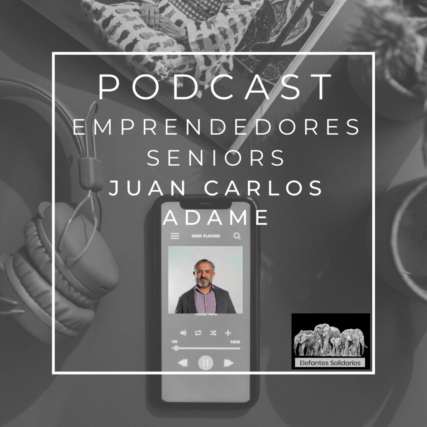 Episodio 44- Juan Carlos Adame de Méjico episode artwork