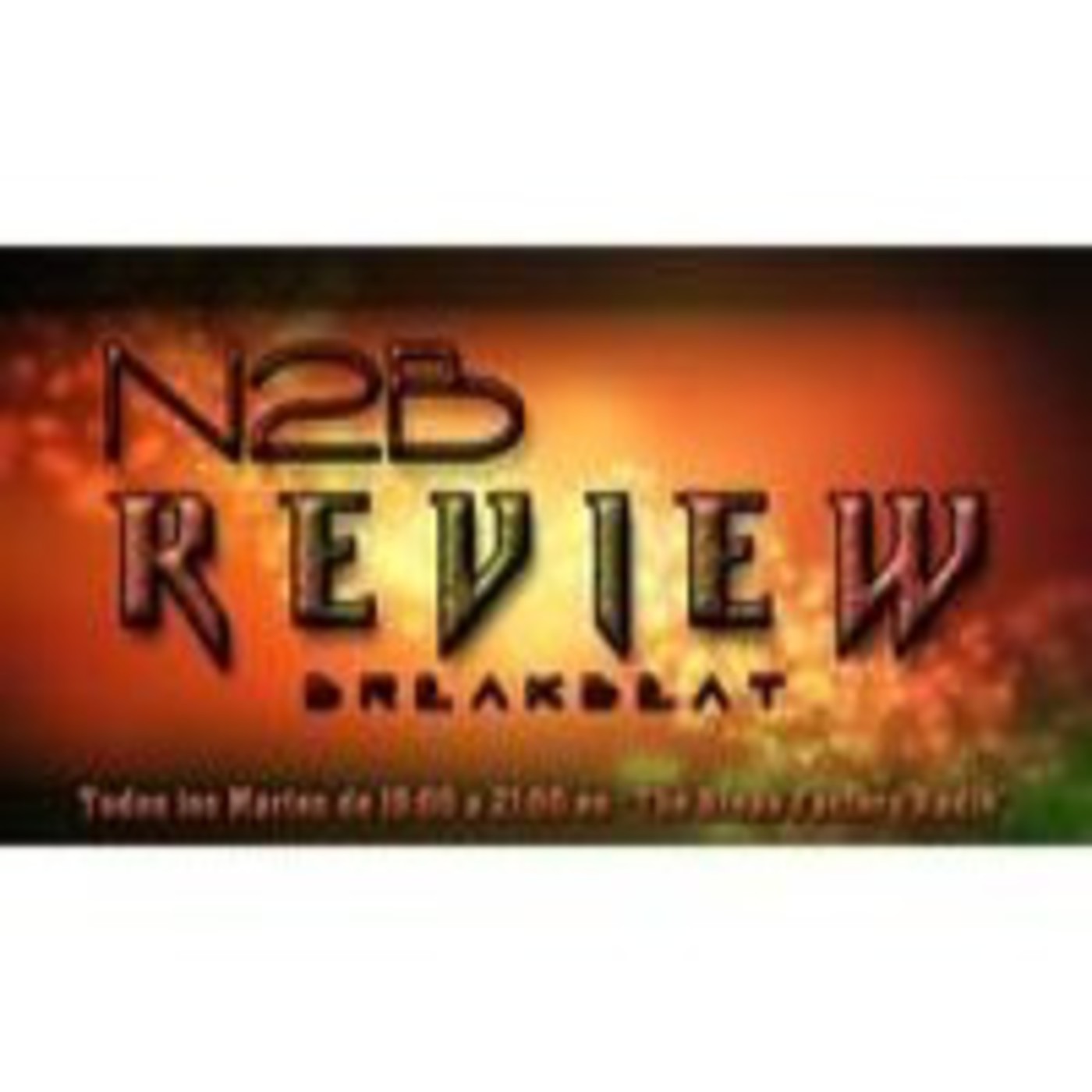 CUÑA PARA THE BREAK FACTORY, DJ NANO AKA N2B, by greeneyesdj episode artwork