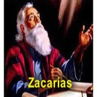 Zacarías. Biblia en Audio.