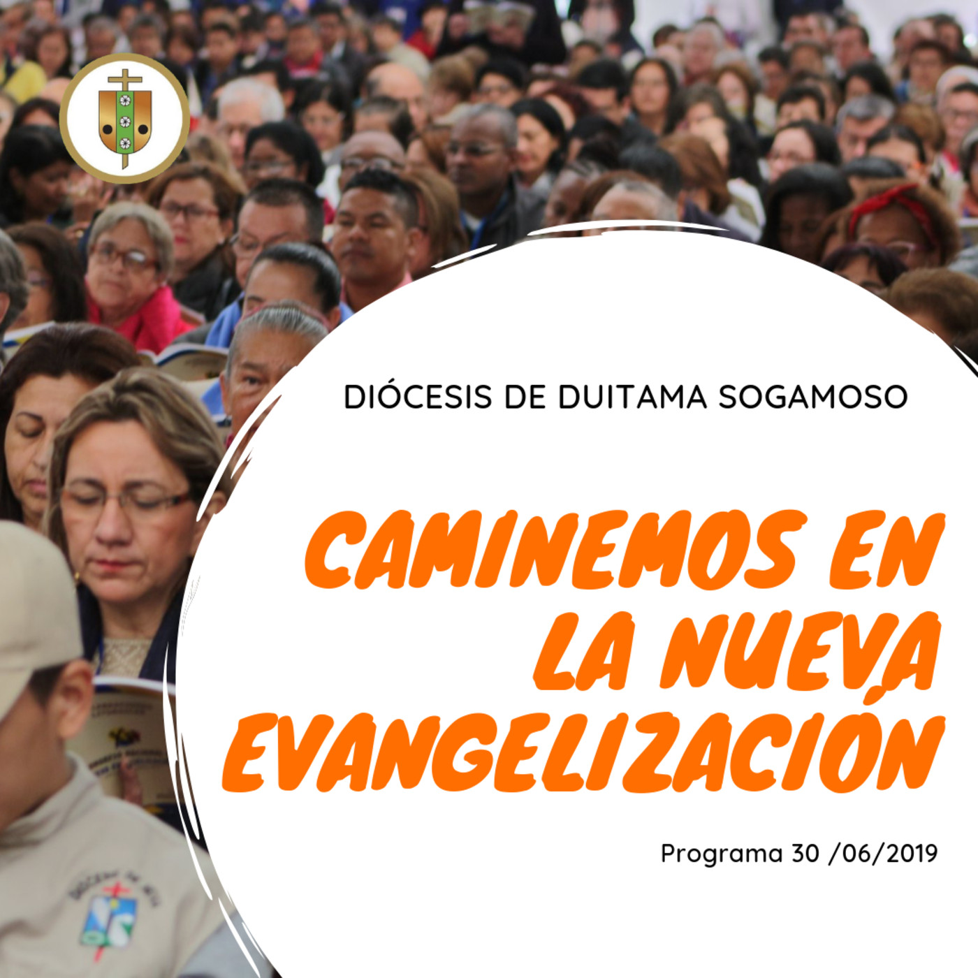 Caminemos en la Nueva Evangelización