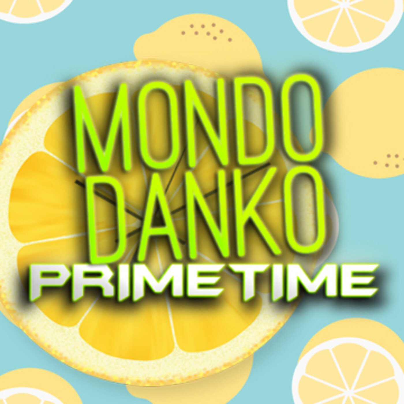 MONDO DANKO PRIMETIME - 1x45 - CERVEZA VAGINAL - Episodio exclusivo para mecenas episode artwork