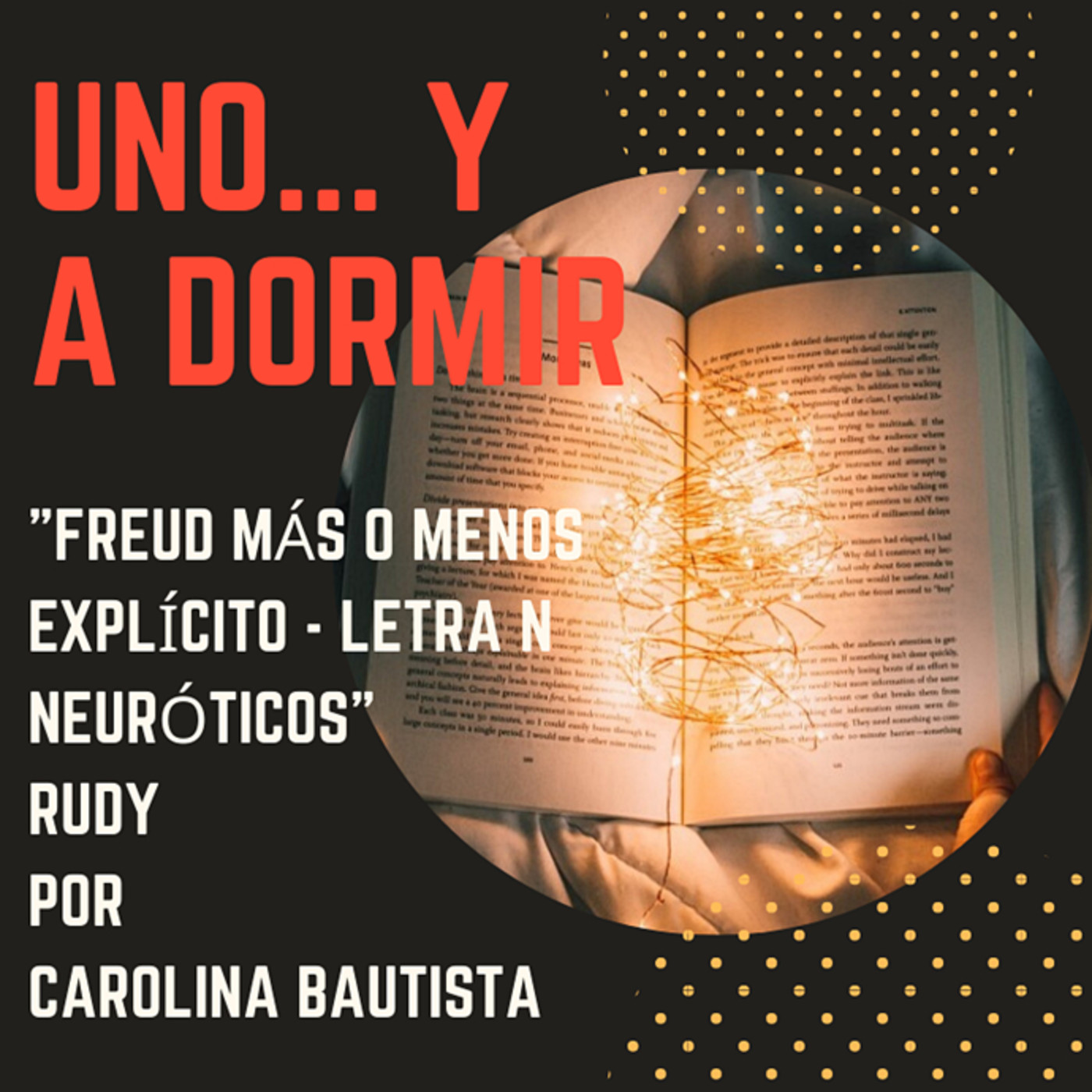 Uno ... y a dormir!