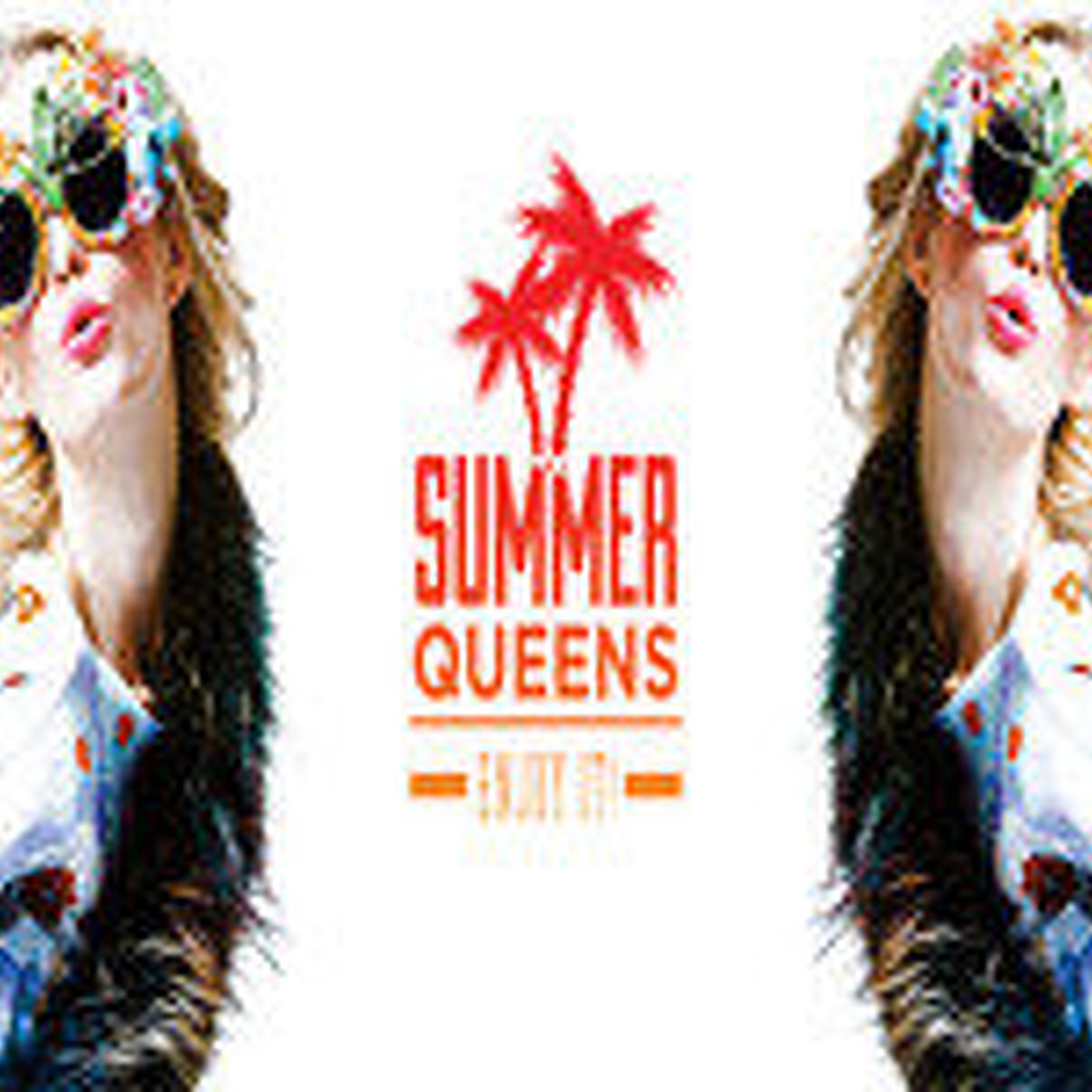 Summer Queens by DJ Juan de Leon #SummerQueens
