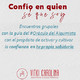 Confío en quien sé que soy