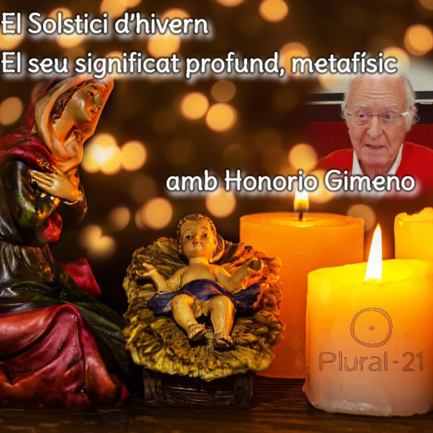 El Solstici d’hivern. El seu significat profund, metafísic.