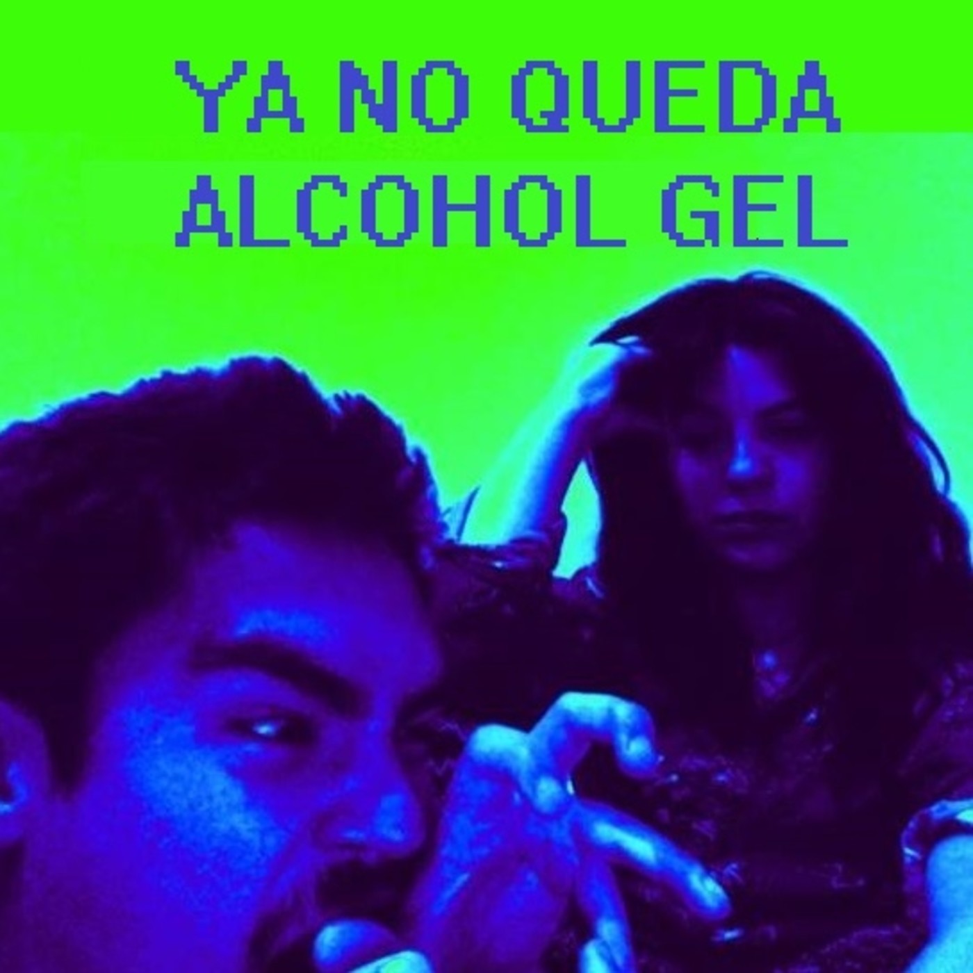 Ya No Queda Alcohol Gel