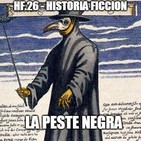 HF.26 - La Peste Negra