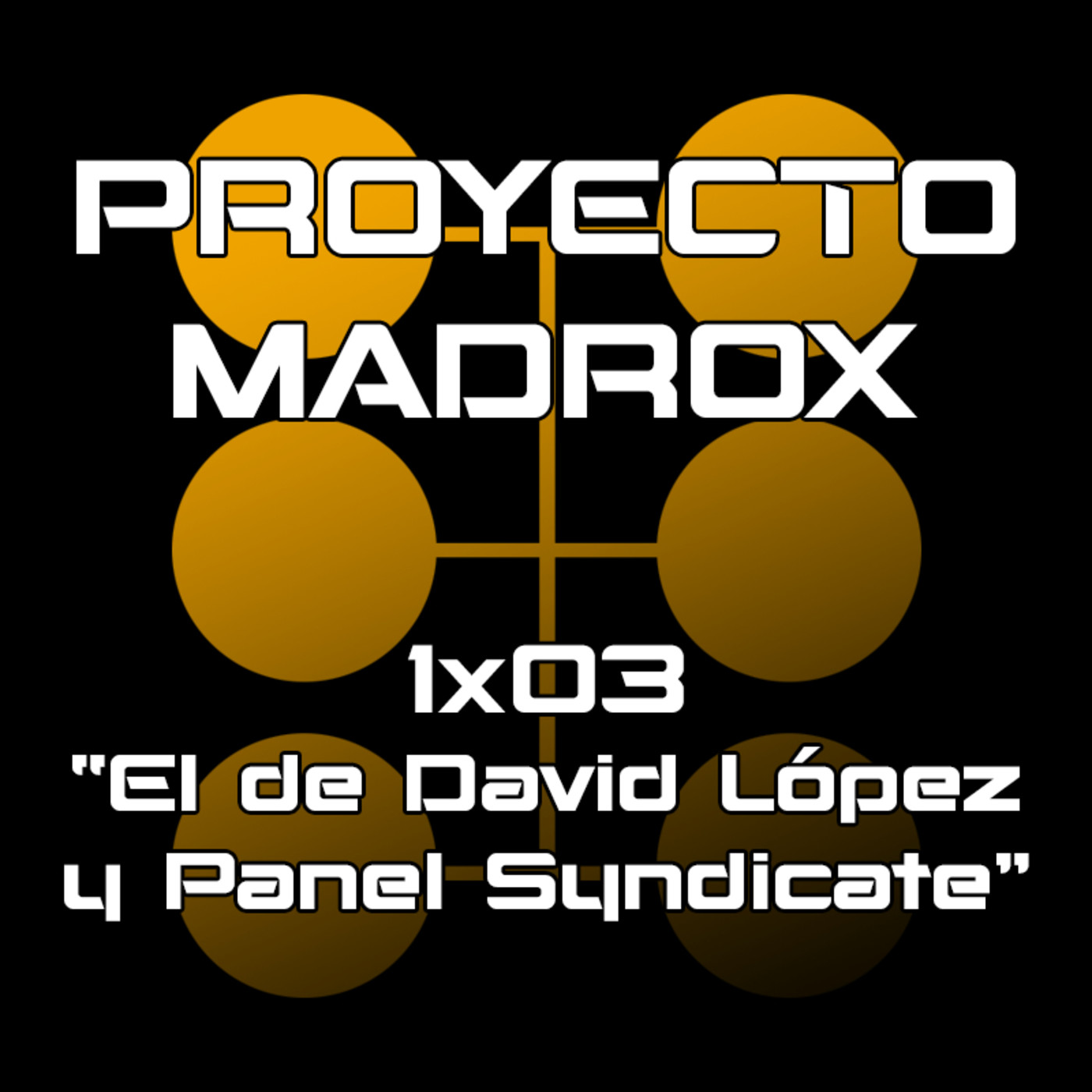 Proyecto Madrox