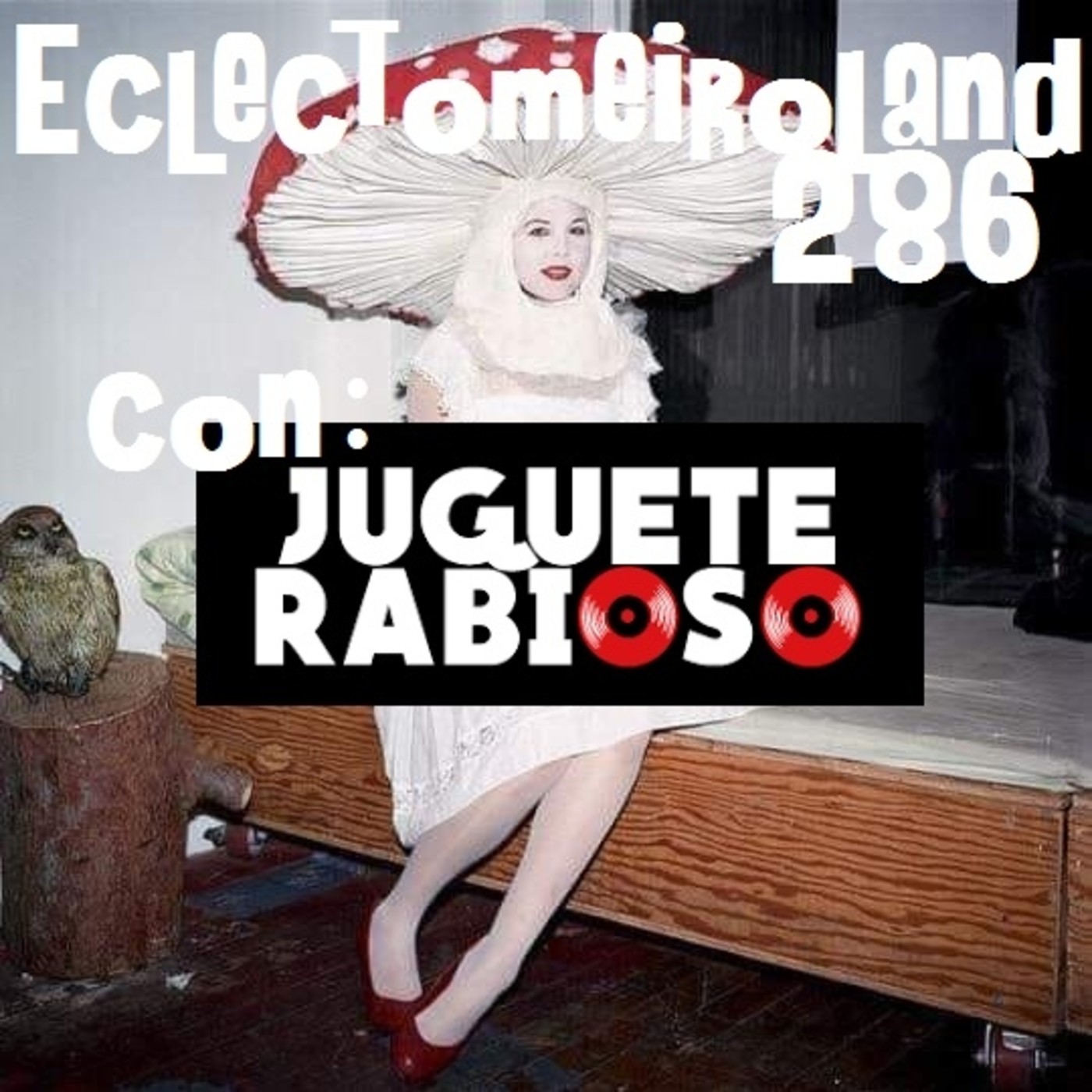 Eclectomeiroland 286 episode artwork