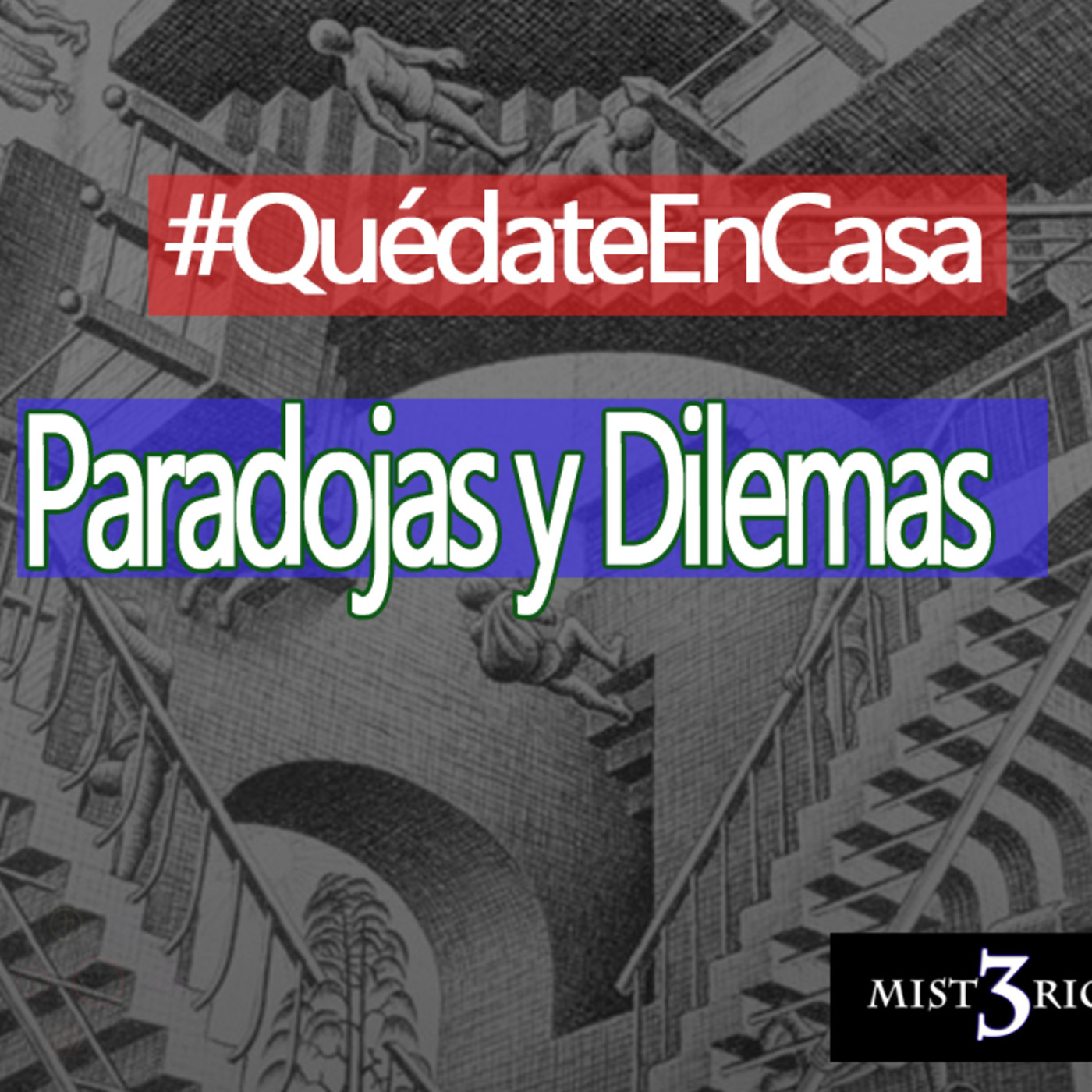 Misterio3 Paradojas y Dilemas episode artwork