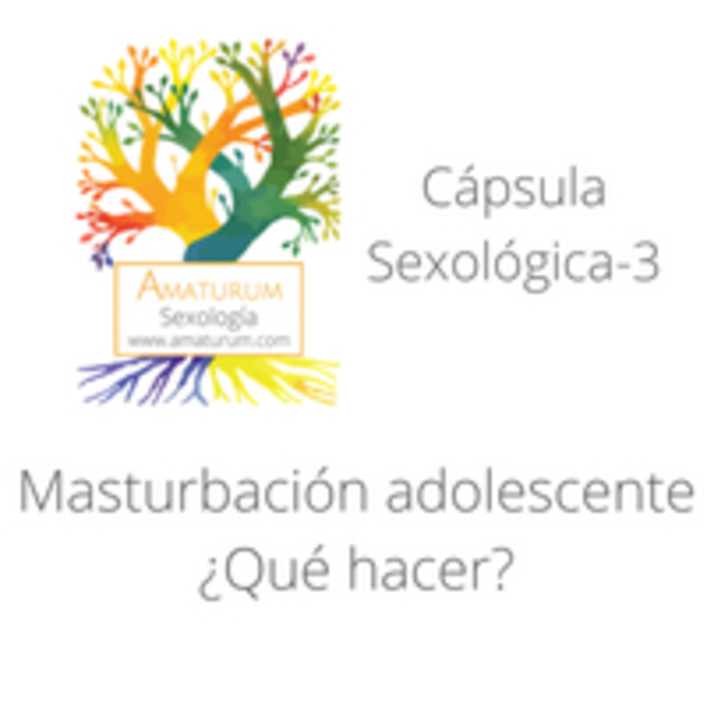 Masturbación adolescente. ¿Qué hacer? episode artwork