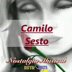 Nostalgia Musical: Donde estés, con quién estés...descansa en paz CAMILO SESTO