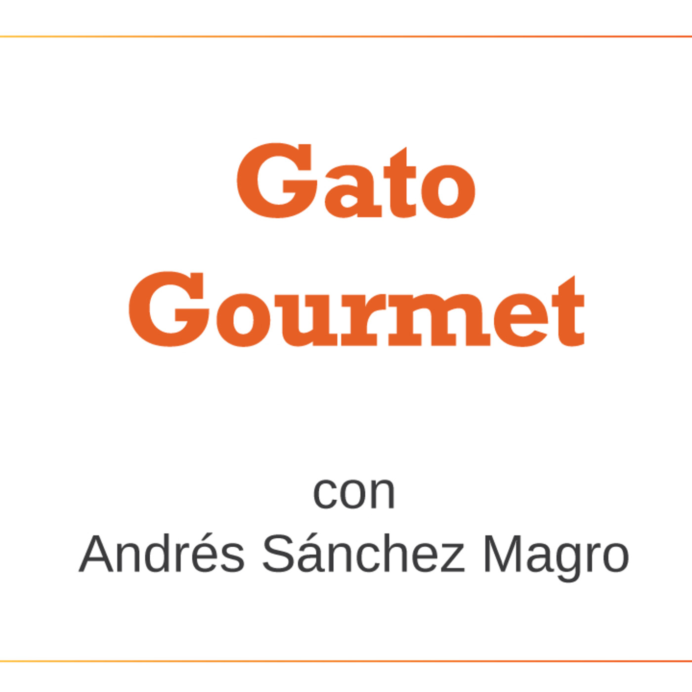 Gato Gourmet |Parte 2| 10-03-2017 episode artwork