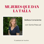 Belleza Consciente con Sonia Pascual