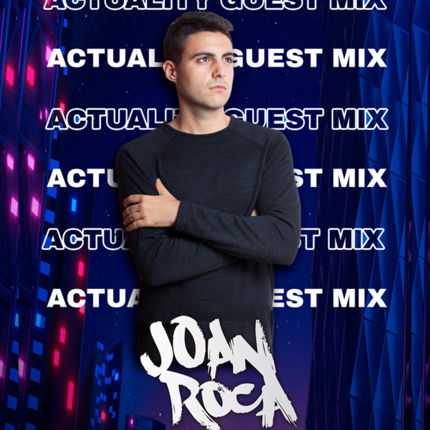 Actuality Guest Mix · Joan Roca - 07/11/2020 - podcast episode cover