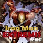 T02E17 - IRON MAN Extremis