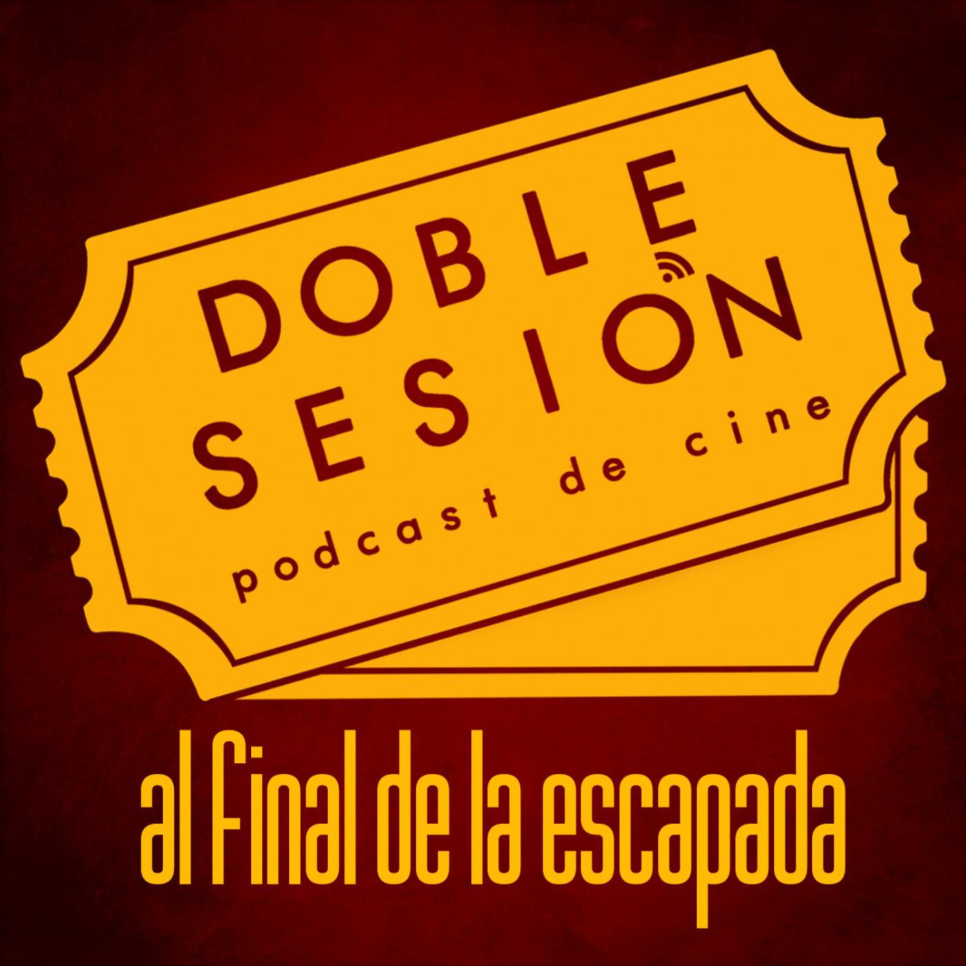 Doble Sesión Podcast de Cine