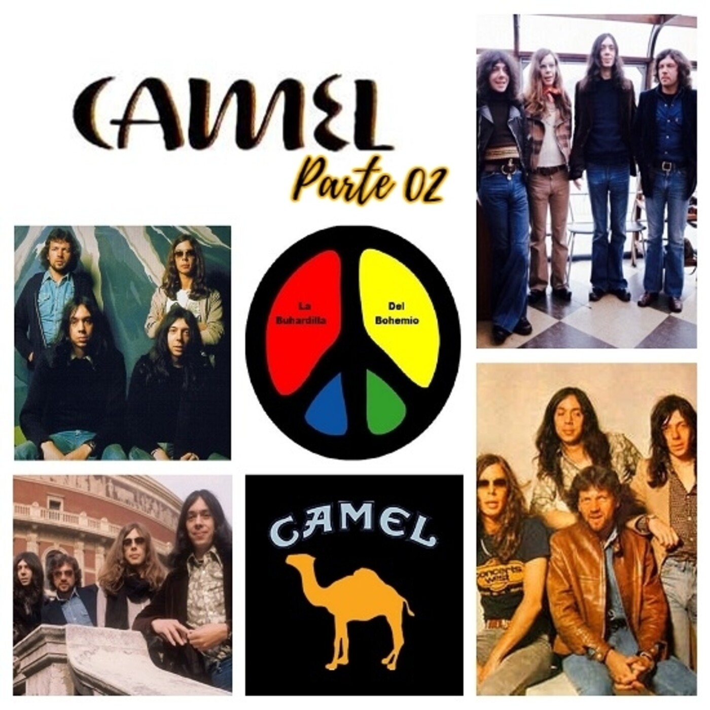 Camel en La Buhardilla Del Bohemio - Historia 1976 ''Moonmadness'' A 1977 ''Rain Dances'' Part. 02 episode artwork