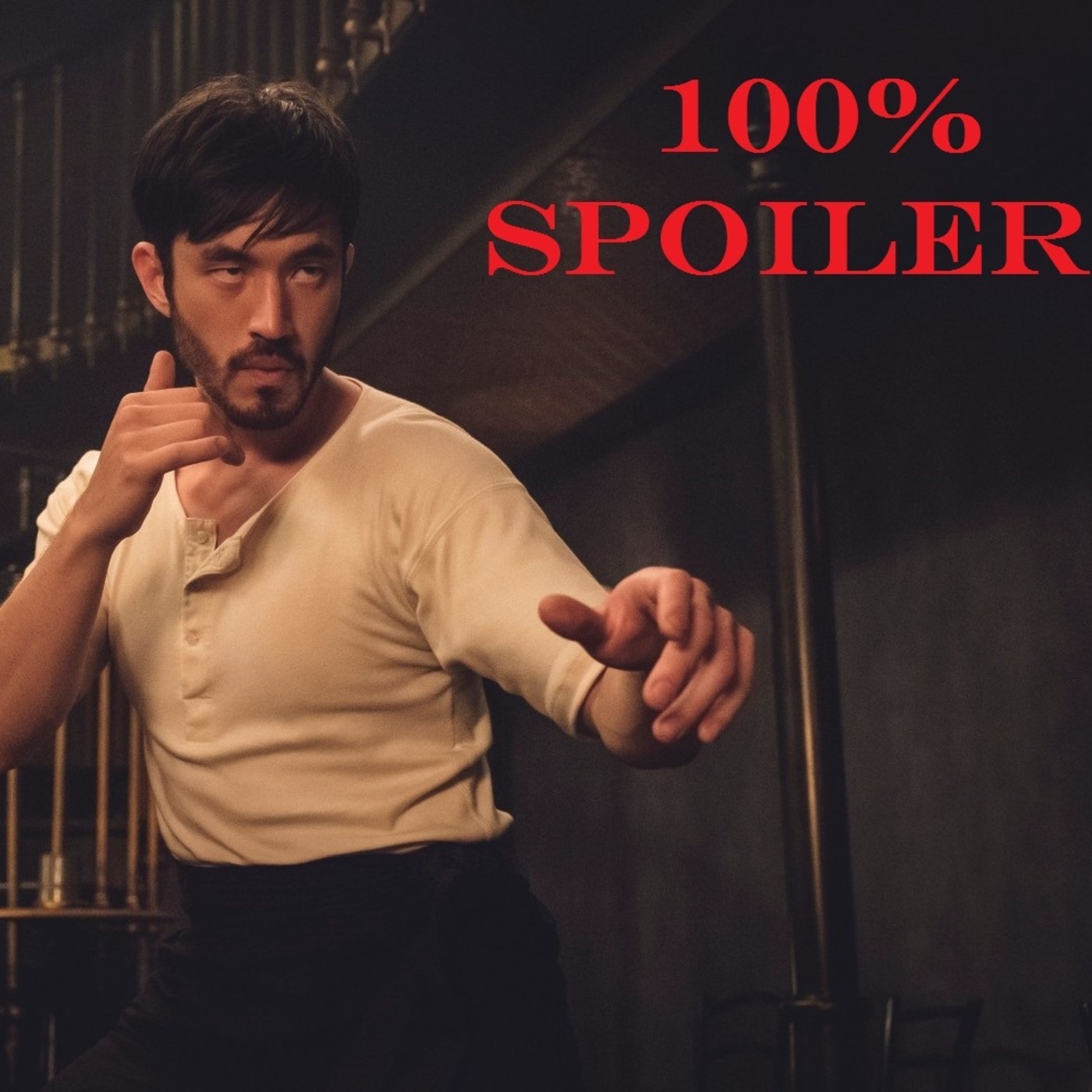 100% Spoiler 3.20. Warrior Temporada 1. episode artwork