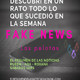 Fake news las pelotas 25-5-19