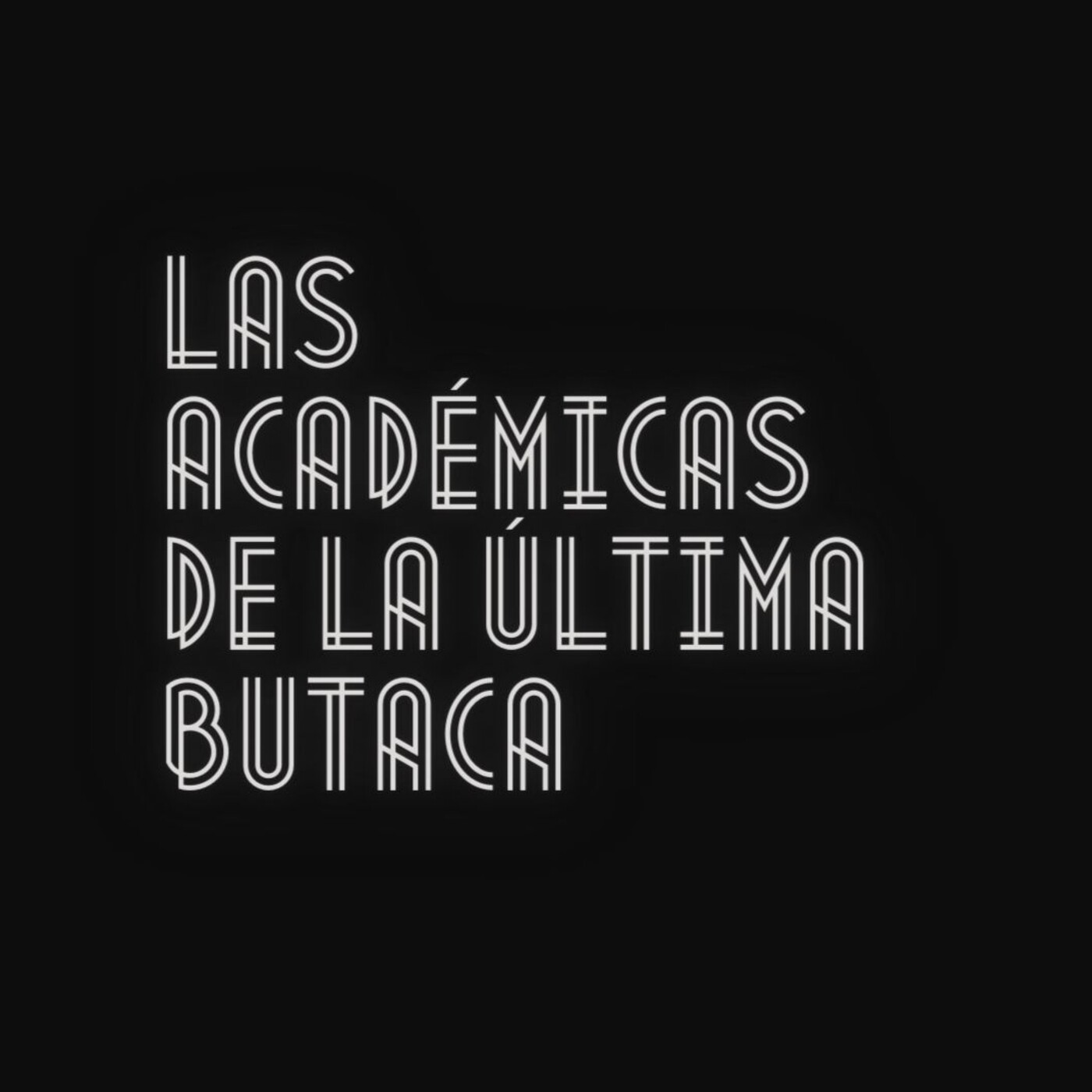 Las Académicas de la Última Butaca