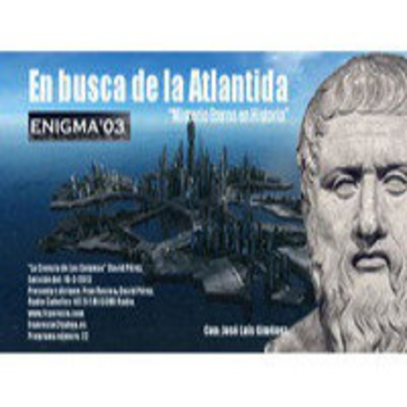 Enigma03 - En Busca de la Atlántida. (16-3-2013) episode artwork