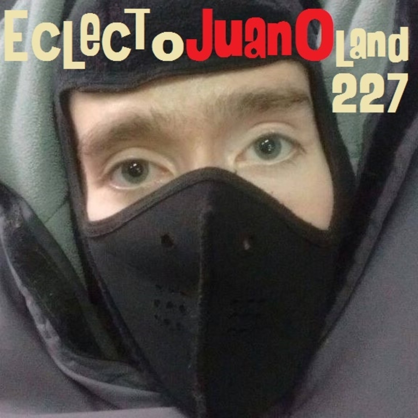 Eclectomeiroland 227 episode artwork