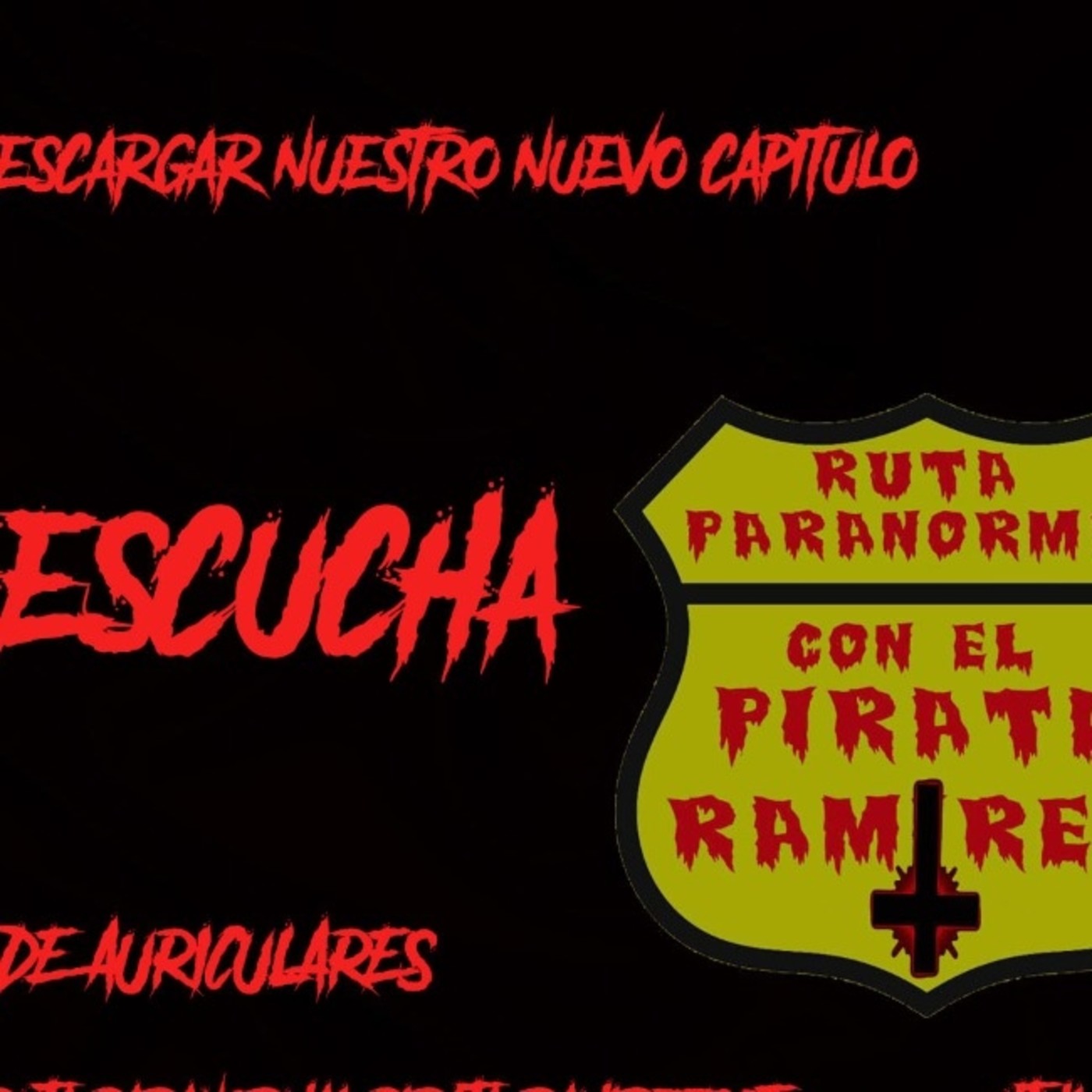 Ruta Paranormal con el Pirata Ramirez