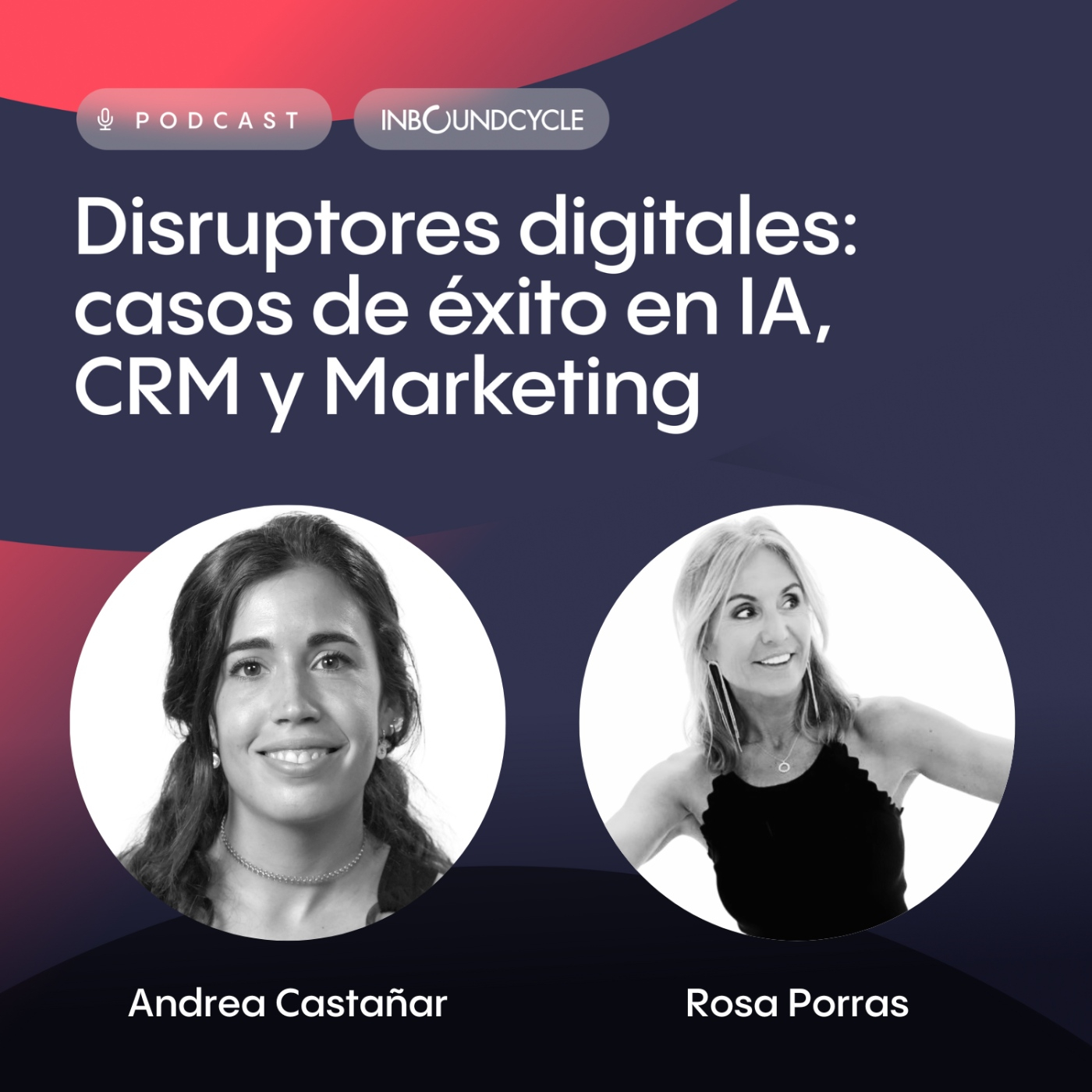 #282 - Rosa Porras, Marketing Manager en RP Comunicación & Marketing - Comunicación estratégica y poder del storytelling