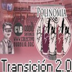 Polinomia TRANSICIÓN 2.0 09-06-2012 Traición