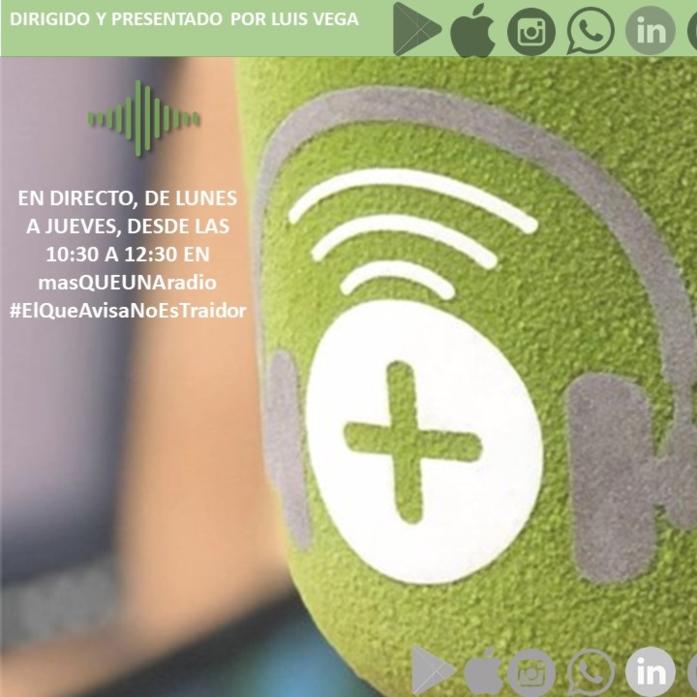 EL QUE AVISA NO ES TRAIDOR