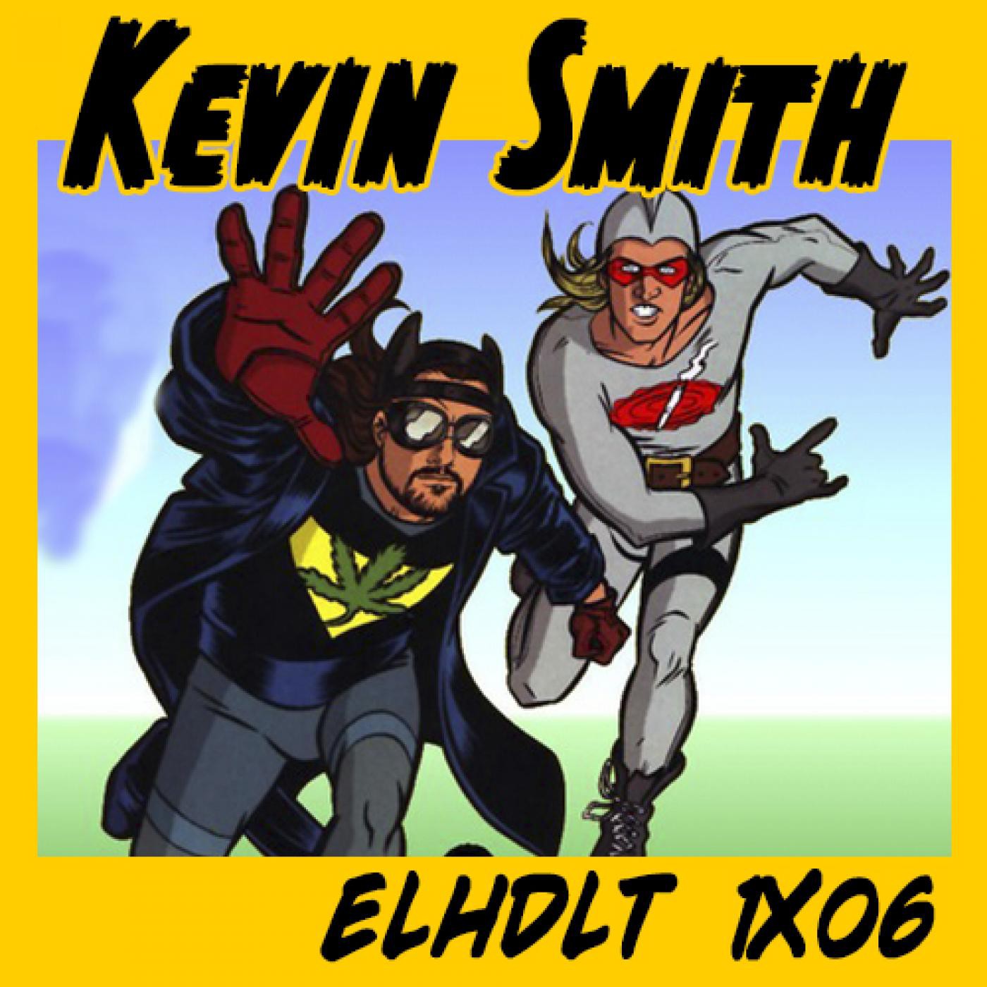 [ELHDLT] 1x06 Especial Kevin Smith episode artwork