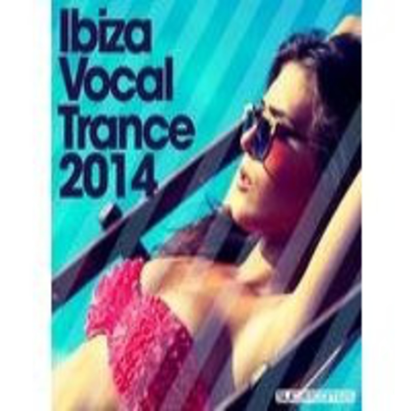 Ibiza Vocal Trance (2014) episode artwork