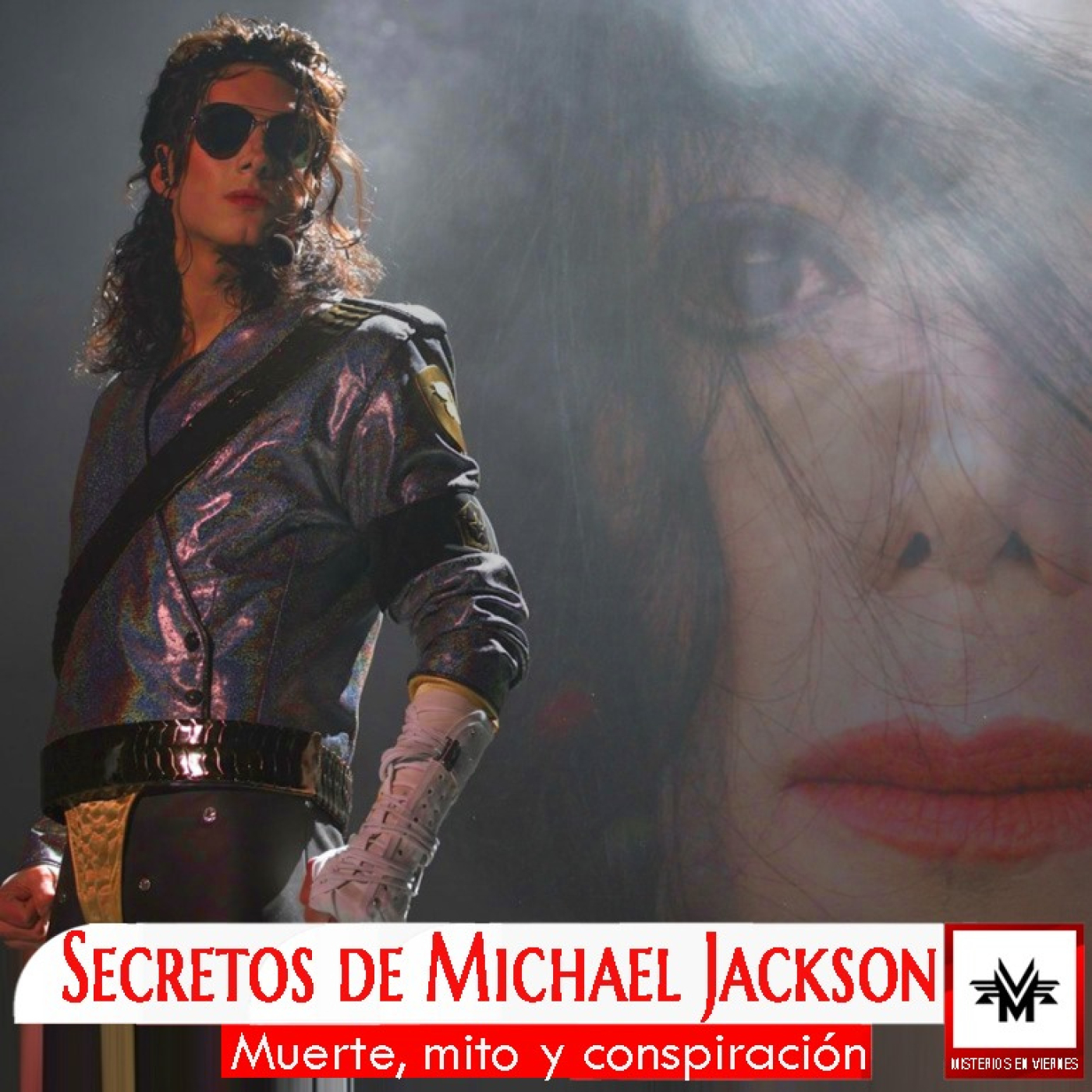 Misterios en Viernes 584 Secretos de Michael Jackson