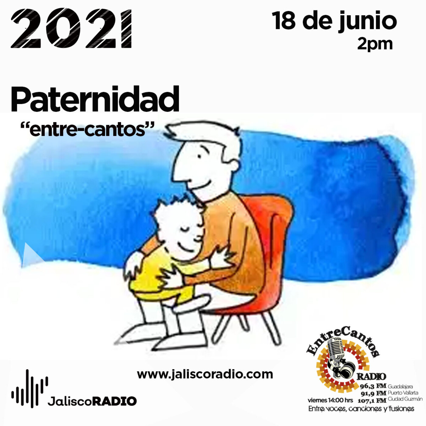 Programa Entrecantos 18 de junio, 2021: Paternidad entre-cantos episode artwork