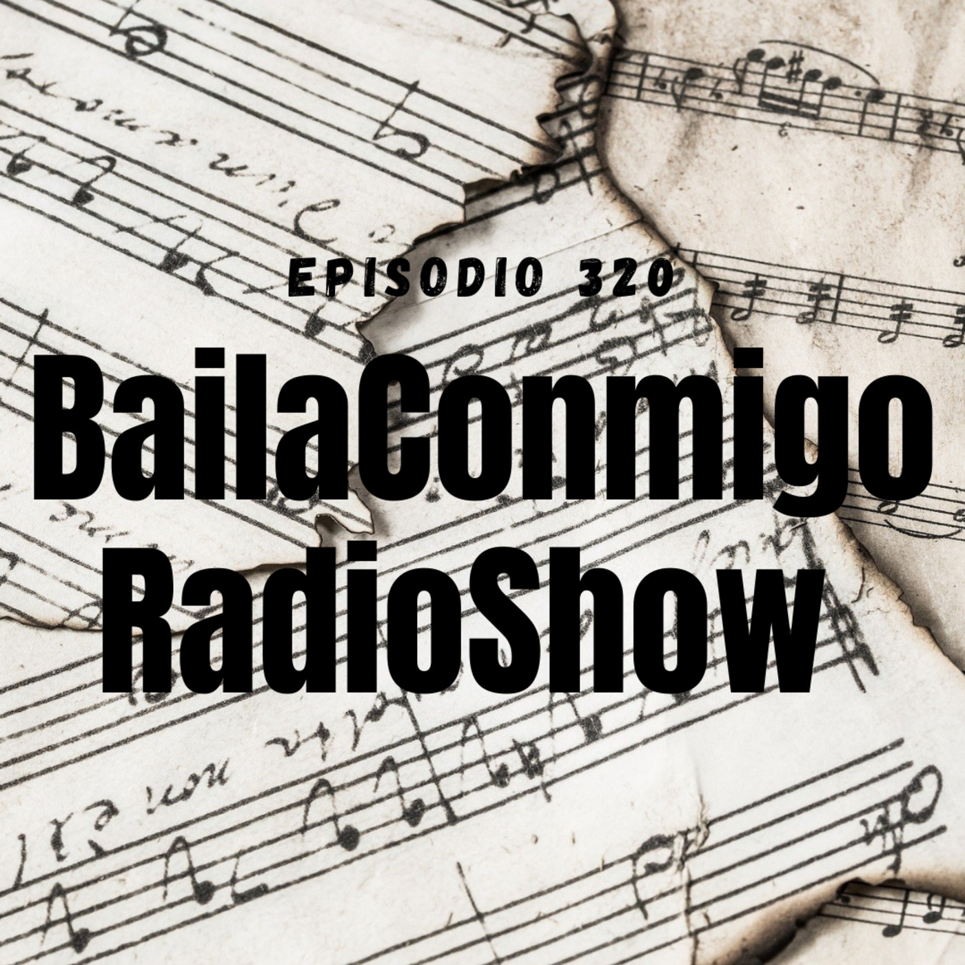 BailaConmigo RadioShow Episodio 320 - Episodio exclusivo para mecenas episode artwork