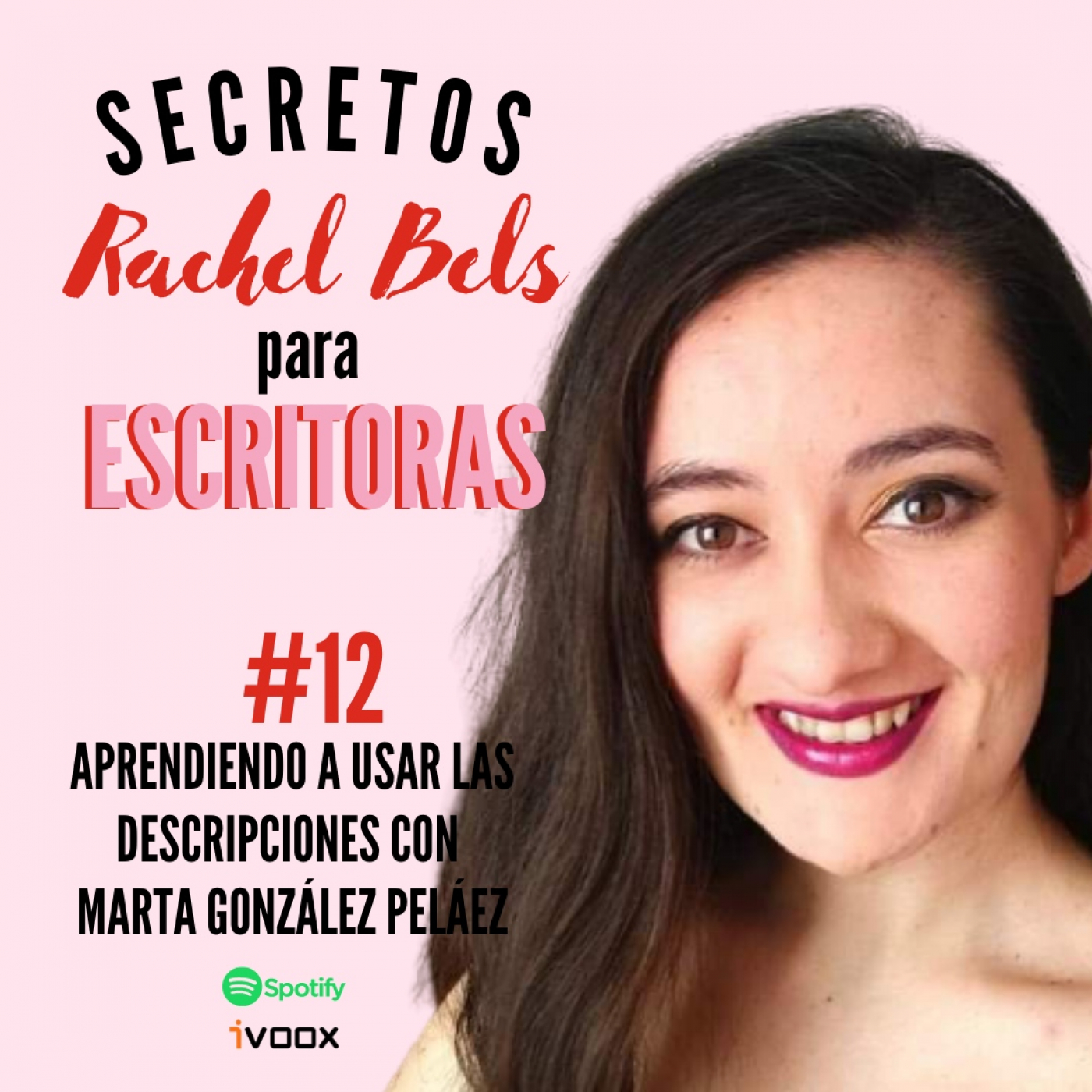 Secretos Rachel Bels para escritoras