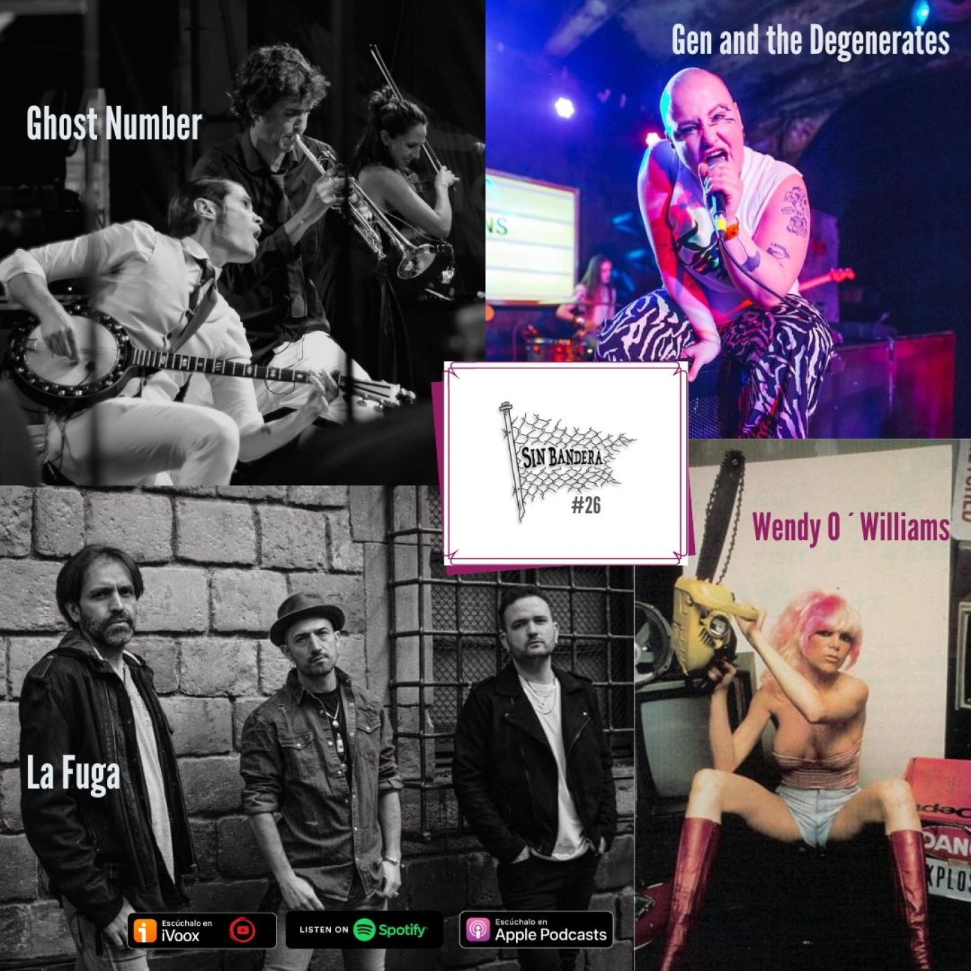 #26 La Fuga - Ghost Number // Gen and the Degenerates // Wendy O´Williams episode artwork