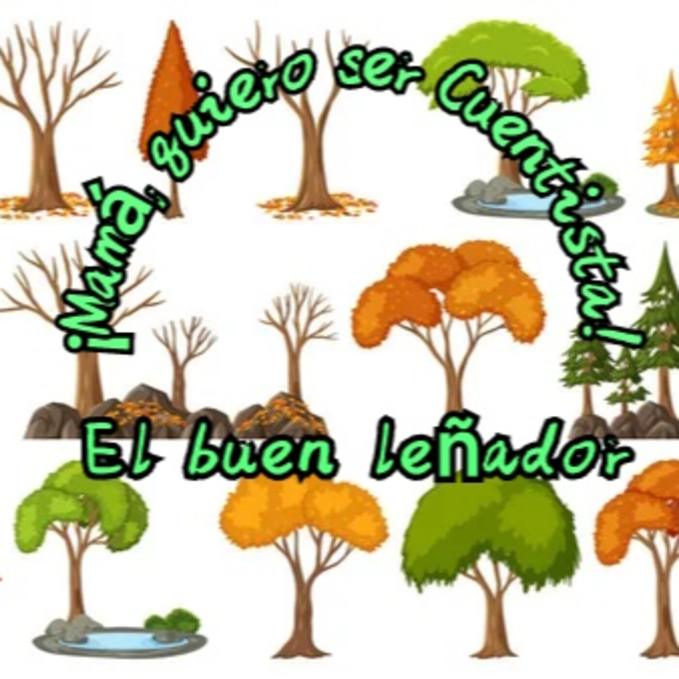 ¡Mamá, quiero ser Cuentista!