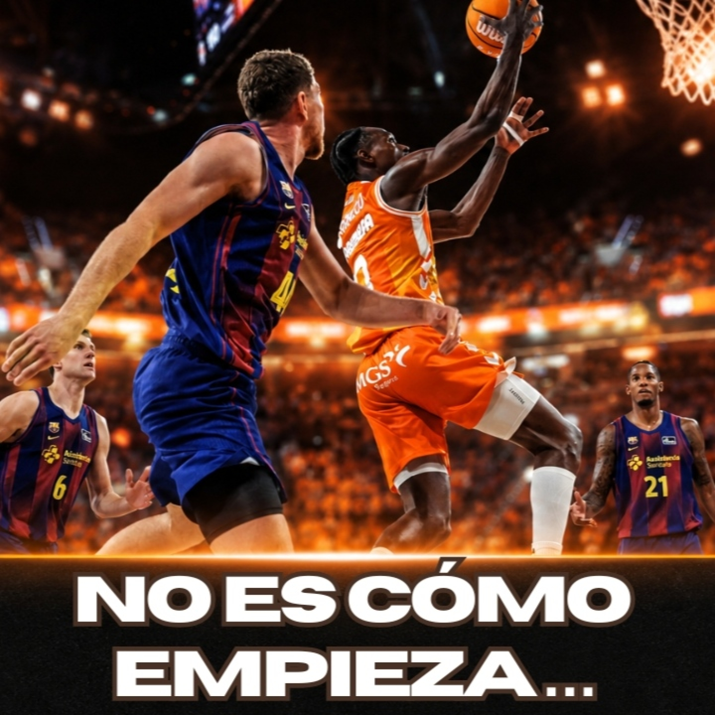   Crónica | Valencia Basket 112-113 Barça | Clyburn decide una final épica en la prórroga episode artwork