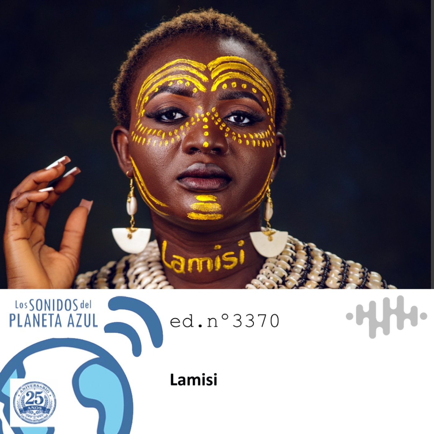 Los Sonidos del Planeta Azul 3370 - LAMISI, ALY KEÏTA TRIO, N´FALY KOUYATÉ, CEUZANY (19 03 2026) episode artwork