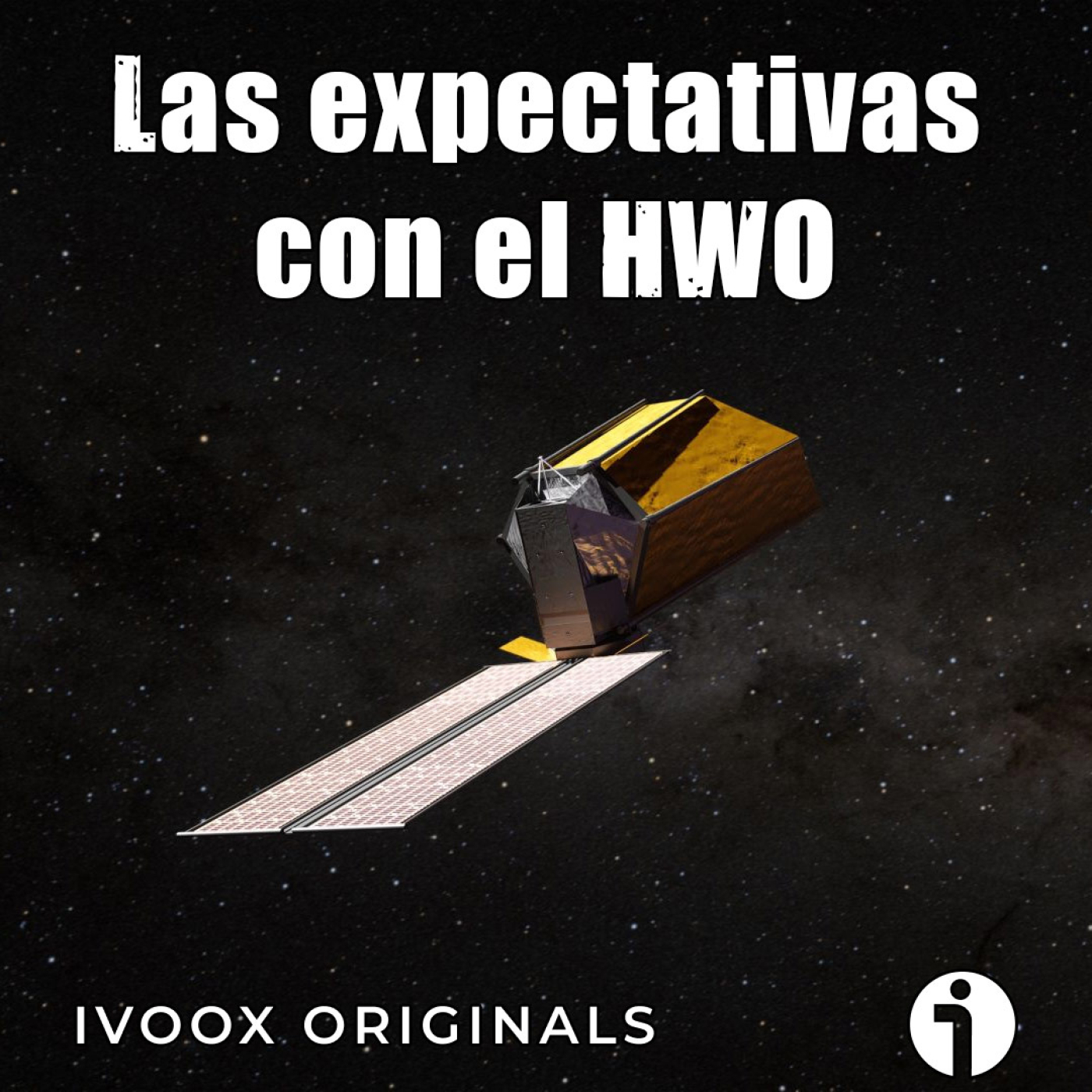 Astrobitácora - E27 - Las expectativas con el telescopio HWO