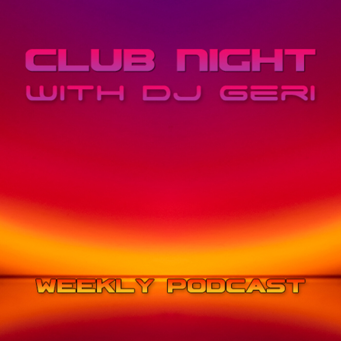Club Night With DJ Geri 729 episode artwork