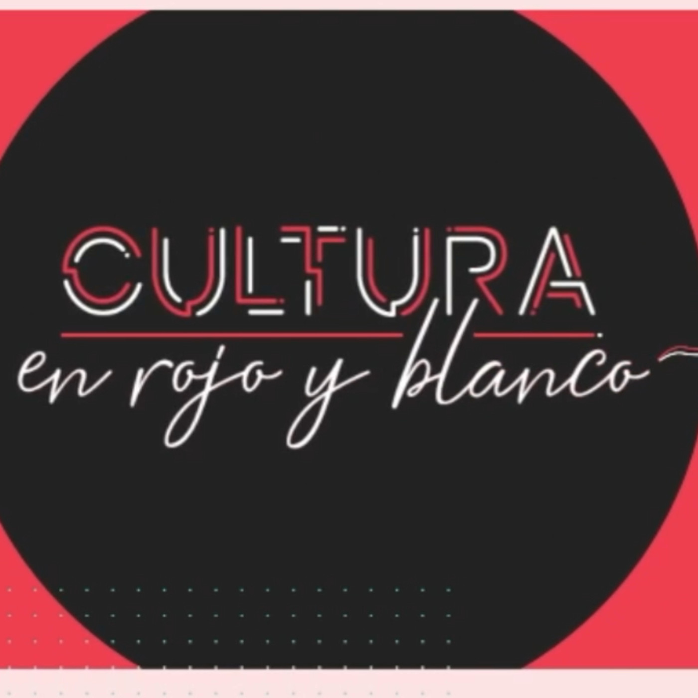 CULTURA EN ROJO Y BLANCO