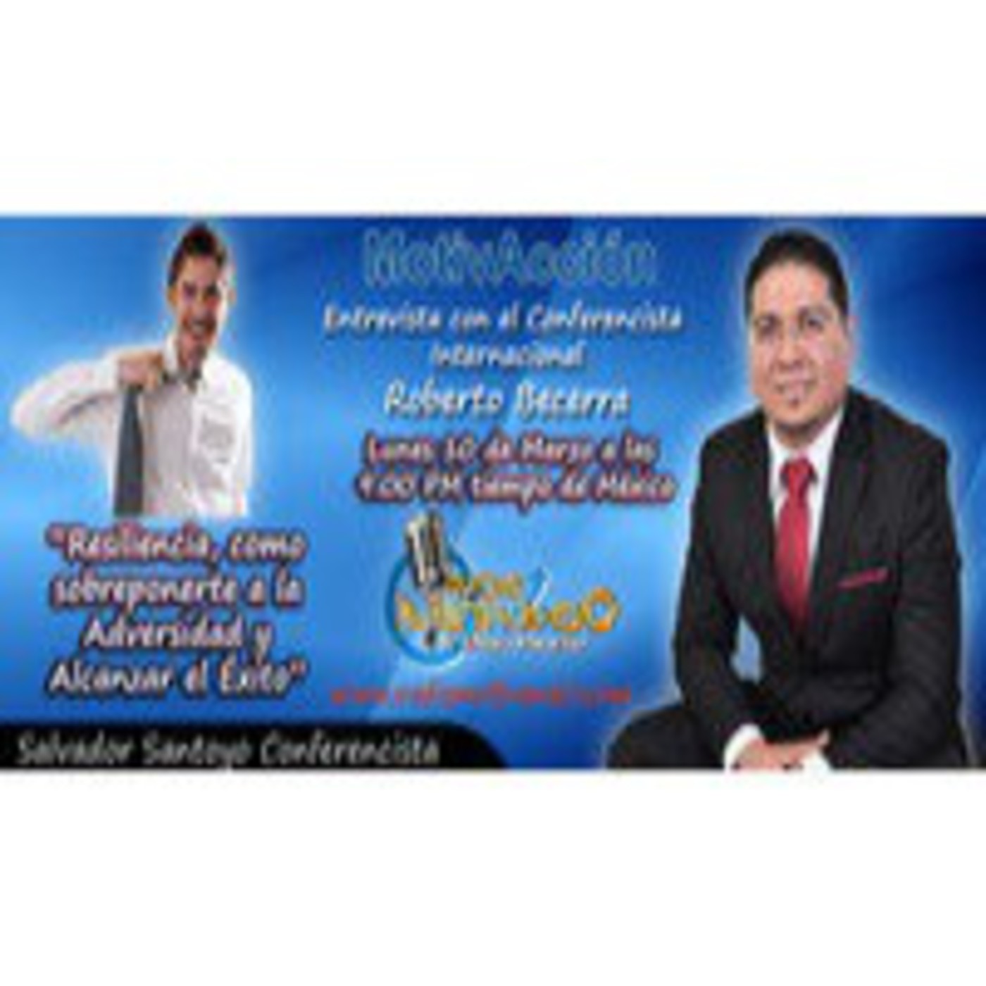 Podcast de Salvador Santoyo Conferencista