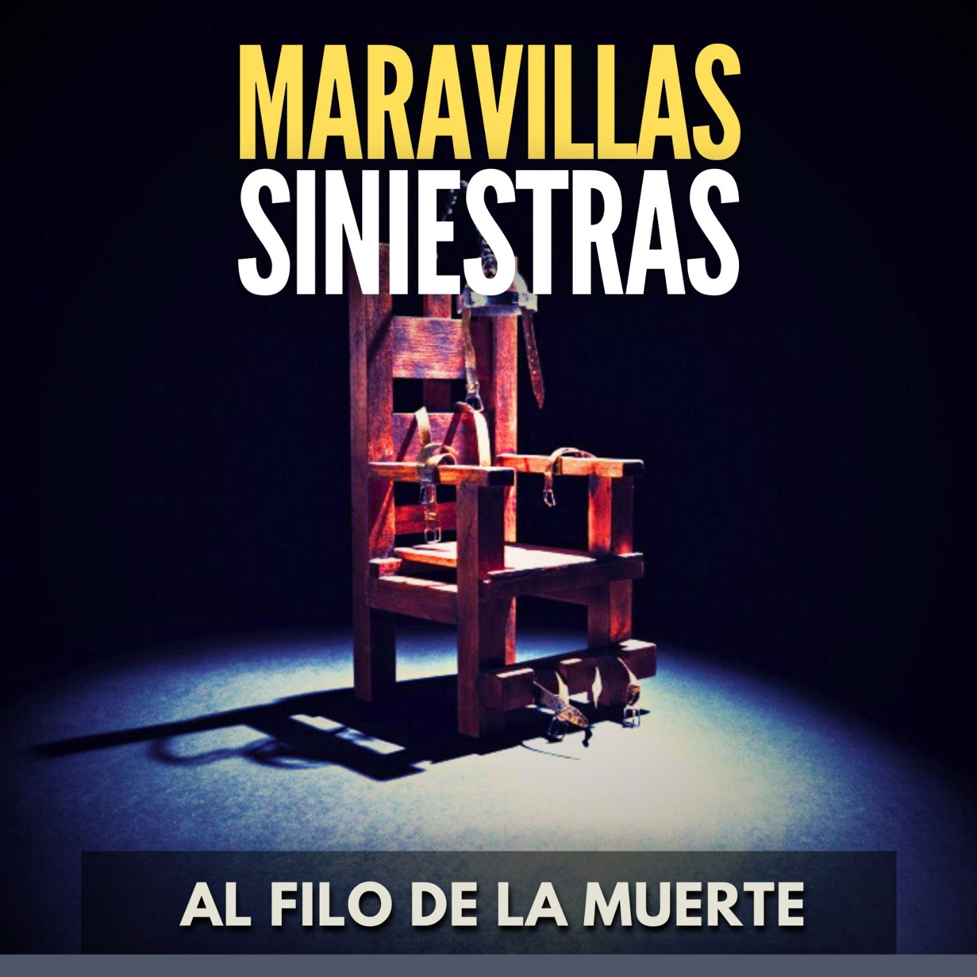 Maravillas Siniestras - Al Filo de la Muerte episode artwork