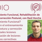 Episodio 158: Entrenamiento Funcional, Rehabilitación de Lesiones, Movilidad y Corrección Postural, con Raúl Horche