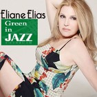 Special Summer Green In Jazz Eliane Elias Live